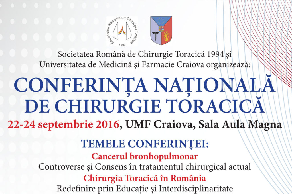 CONFERINȚA NAȚIONALĂ DE CHIRURGIE TORACICĂ 22-24 septembrie 2016