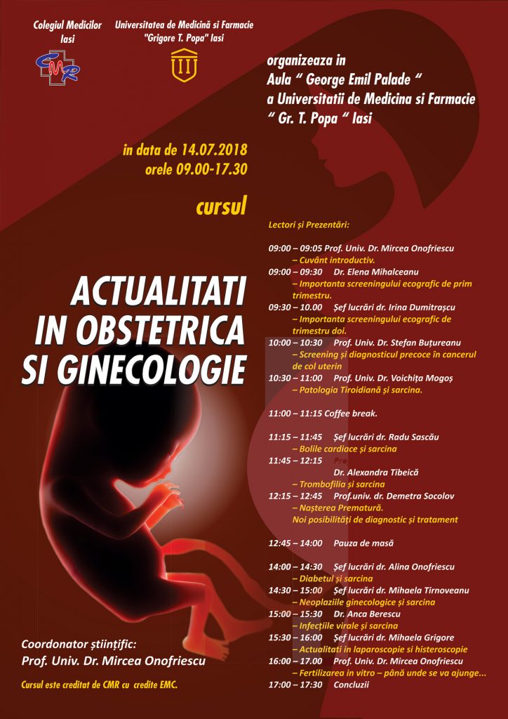 Curs Actualitati în Obstetrica și Ginecologie, Iasi, 14 iulie