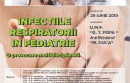 Curs Infectiile respiratorii in pediatrie – o provocare multidisciplinara – 29 Iunie 2019