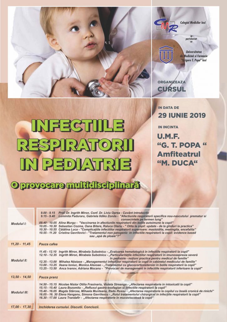 Curs Infectiile respiratorii in pediatrie – o provocare multidisciplinara – 29 Iunie 2019