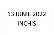 Program 13 IUNIE 2022 – INCHIS