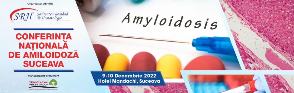 Invitatie Conferinta Nationala de Amiloidoza Suceava