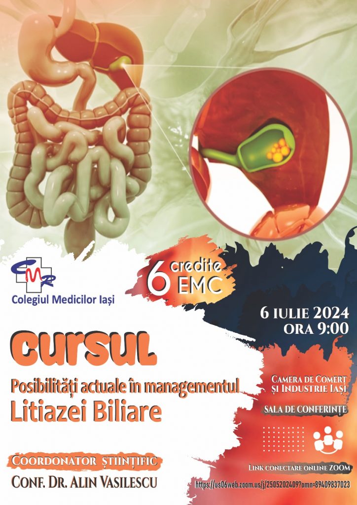 Invitatie curs “POSIBILITĂȚI ACTUALE ÎN MANAGEMENTUL LITIAZEI BILIARE, 6 Iulie 2024