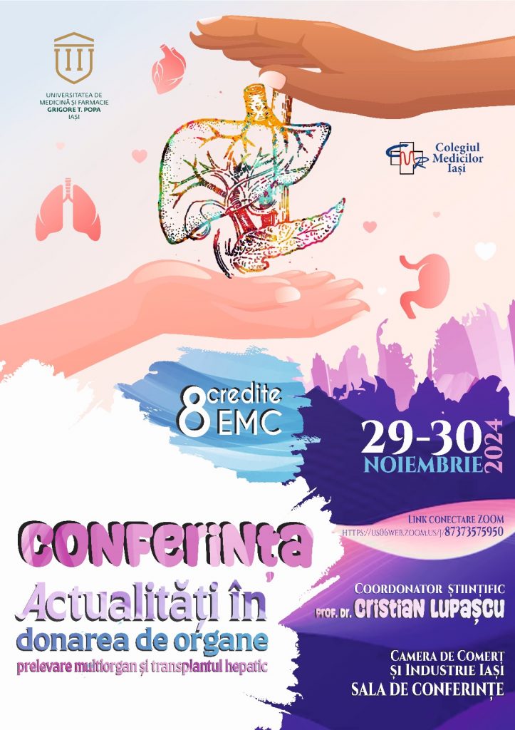 Conferinta ACTUALITĂȚI ÎN DONAREA DE ORGANE, PRELEVARE MULTIORGAN ȘI TRANSPLANTUL HEPATIC – 29-30 noiembrie 2024