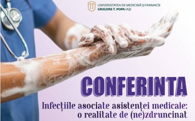 Invitatie conferinta ” INFECȚIILE ASOCIATE ASISTENȚEI MEDICALE: O REALITATE DE (NE)ZDRUNCINAT ” 14 Iunie 2025, Iasi